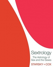 Cover art for Sextrology: The Astrology of Sex and the Sexes