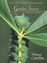 Cover art for Garden Insects of North America: The Ultimate Guide to Backyard Bugs (Princeton Field Guides)