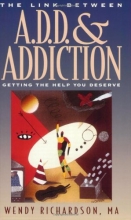 Cover art for The Link Between A.D.D and Addiction: Getting the Help You Deserve