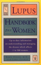 Cover art for Lupus Handbook for Women: Up-to-Date Information on Understanding and Managing the Disease Which Affects