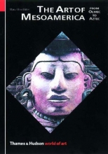 Cover art for The Art of Mesoamerica: From Olmec to Aztec (World of Art)