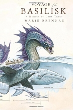 Cover art for Voyage of the Basilisk: A Memoir by Lady Trent (The Lady Trent Memoirs)