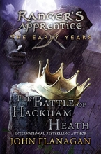 Cover art for The Battle of Hackham Heath (Ranger's Apprentice: The Early Years)