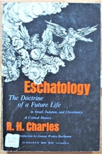 Cover art for Eschatology: The Doctrine of a Future Life in Israel, Judaism, and Christianity, A Critical History