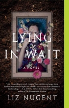 Cover art for Lying in Wait: A Novel