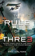 Cover art for The Rule of Three: The Neighborhood; Book 1