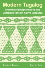 Cover art for Modern Tagalog: Grammatical Explanations and Exercises for Non-native Speakers