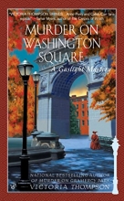 Cover art for Murder on Washington Square (Series Starter, Gaslight Mystery #4)