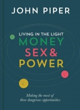 Cover art for Living in the Light: Money, Sex and Power