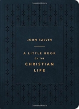 Cover art for A Little Book on the Christian Life (Gift Edition), Navy