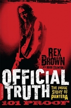 Cover art for Official Truth, 101 Proof: The Inside Story of Pantera