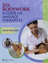 Cover art for Spa Bodywork: A Guide for Massage Therapists