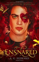 Cover art for Ensnared (Splintered Series #3): Splintered Book Three