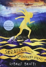 Cover art for Serafina and the Splintered Heart (A Serafina Novel)