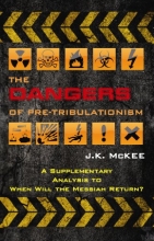 Cover art for The Dangers of Pre-Tribulationism