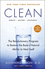 Cover art for Clean: The Revolutionary Program to Restore the Body's Natural Ability to Heal Itself
