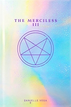Cover art for The Merciless III: Origins of Evil (A Prequel)