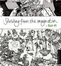 Cover art for Sketching from the Imagination: Sci-fi