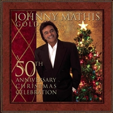 Cover art for Johnny Mathis Gold: A 50th Anniversary Christmas Celebration