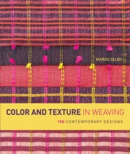 Cover art for Color and Texture in Weaving: 150 Contemporary Designs