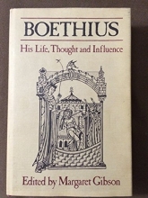 Cover art for Boethius: His Life, Thought and Influence