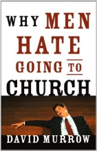 Cover art for Why Men Hate Going to Church