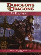 Cover art for The Plane Above: Secrets of the Astral Sea: A 4th Edition D&D Supplement
