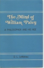 Cover art for The Mind of William Paley: A Philosopher and His Age