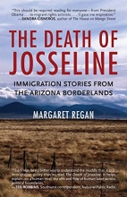 Cover art for The Death of Josseline: Immigration Stories from the Arizona Borderlands