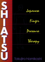 Cover art for Shiatsu: Japanese Finger-Pressure Therapy
