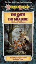 Cover art for The Oath and the Measure (Dragonlance: The Meetings Sextet, Vol. 4)