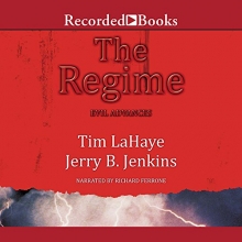 Cover art for The Regime: Evil Advances (Before They Were Left Behind, Book 2)