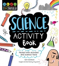 Cover art for STEM Starters for Kids Science Activity Book: Packed with Activities and Science Facts