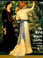 Cover art for The Red Rose Girls: An Uncommon Story of Art and Love