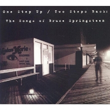 Cover art for One Step Up/Two Steps Back: The Songs Of Bruce Springsteen
