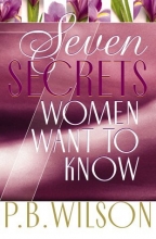 Cover art for Seven Secrets Women Want to Know