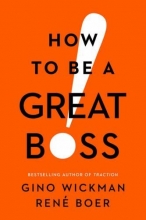 Cover art for How to Be a Great Boss