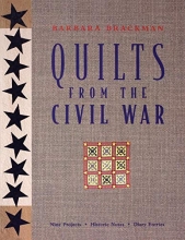 Cover art for Quilts from the Civil War: Nine Projects, Historic Notes, Diary Entries