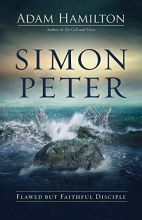Cover art for Simon Peter: Flawed but Faithful Disciple