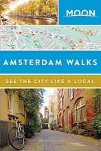 Cover art for Moon Amsterdam Walks (Travel Guide)
