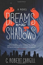 Cover art for Dreams and Shadows: A Novel