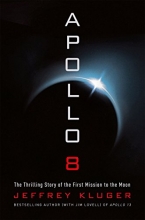 Cover art for Apollo 8: The Thrilling Story of the First Mission to the Moon