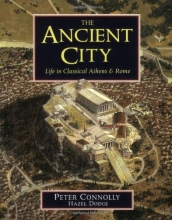 Cover art for The Ancient City: Life in Classical Athens and Rome