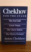 Cover art for Chekhov for the Stage: The Sea Gull, Uncle Vanya, The Three Sisters, The Cherry Orchard