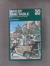 Cover art for War By Time-Table How the First World War Began