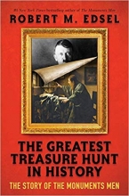 Cover art for The Greatest Treasure Hunt in History: The Story of the Monuments Men (Scholastic Focus)