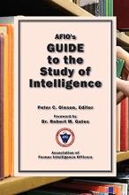 Cover art for AFIO's Guide to the Study of Intelligence