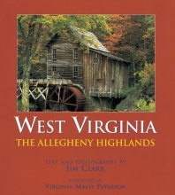 Cover art for West Virginia: The Allegheny Highlands