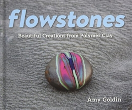 Cover art for Flowstones: Beautiful Creations from Polymer Clay