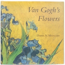 Cover art for Van Gogh's Flowers by Debra Mancoff (2008) Hardcover